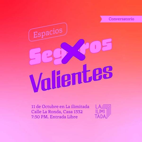 Conversatorio: Espacios Valientes Vol. II