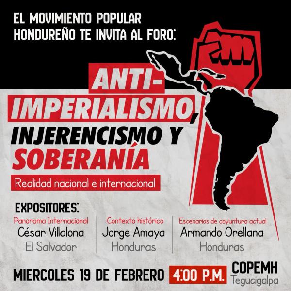 Foro: Antiimperialismo, injerencismo y soberanía, realidad nacional e internacional