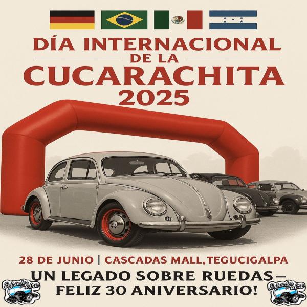 Día Internacional de la Cucarachita 2025: Exhibición más grande de Honduras de estos emblemáticos autos