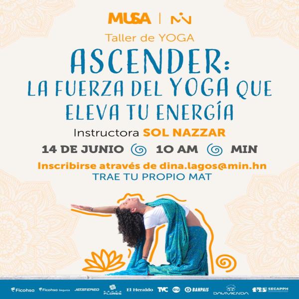 Taller de Yoga: Ascender: La fuerza del yoga que eleva tu energía 
