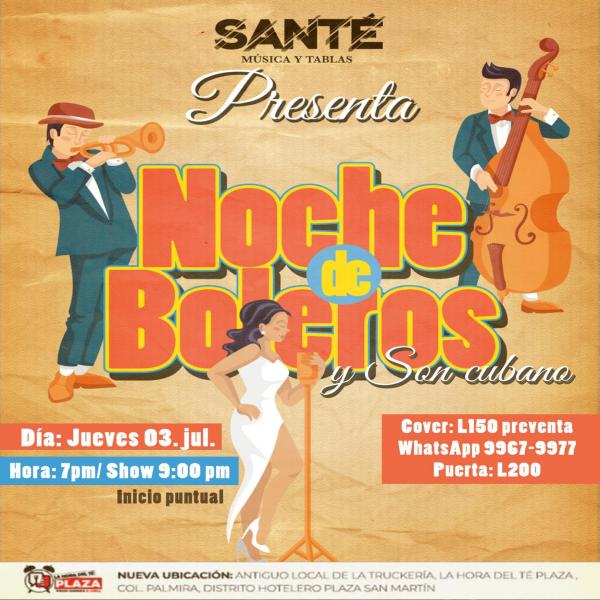 Revivamos el romanticismo y sabor caribeño en una noche de Boleros y Son cubano 