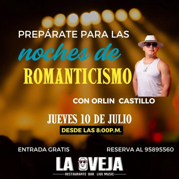 Noche de Romance con Orlin Castillo 