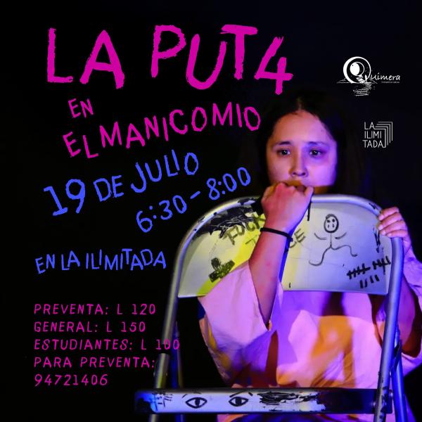 Presentación Teatral: La Puta en el Manicomio 