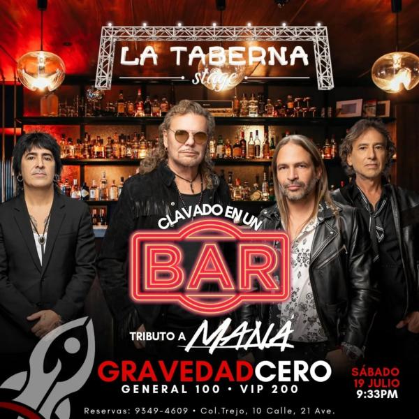 "Clavado en un bar" Tributo a Maná