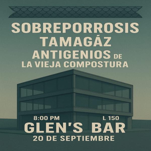 Sobreporrosis, Tamagás, Antigénicos de la Vieja Compostura  