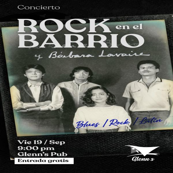 Concierto Rock en el Barrio y Bárbara Lavaire 