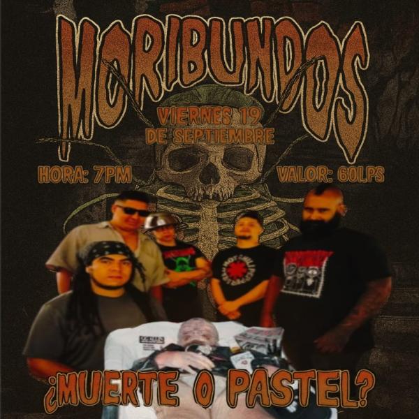 Moribundos ¿Muerte o pastel? En vivo  