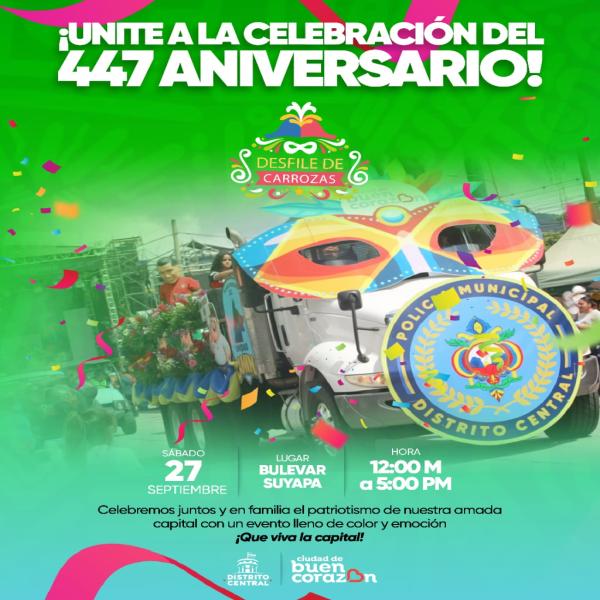 Celebración del 447 aniversario de Tegucigalpa 