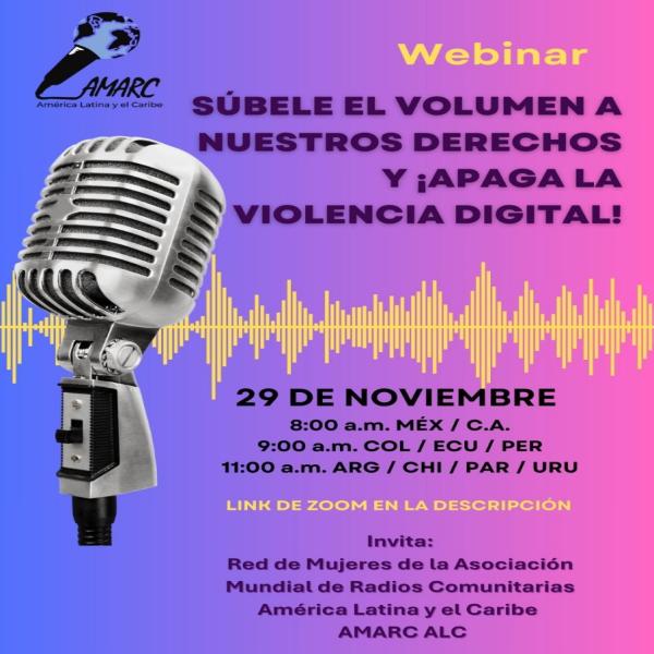 Webinar: “Súbele el volumen a nuestros derechos y apaga la violencia digital”