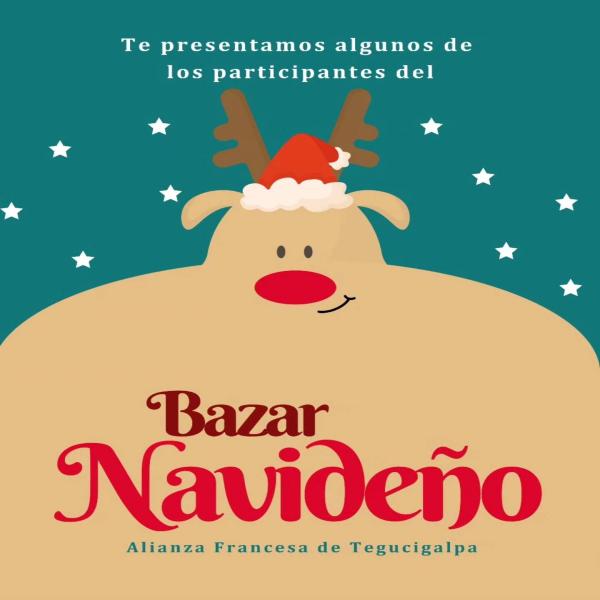Bazar Navideño de la Alianza Francesa de Tegucigalpa