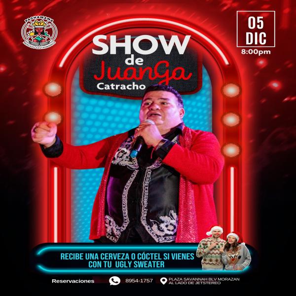 Show de Juanga Catracho