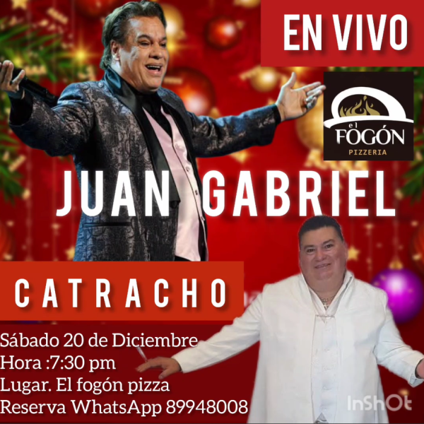 Juan Gabriel Catracho en vivo 