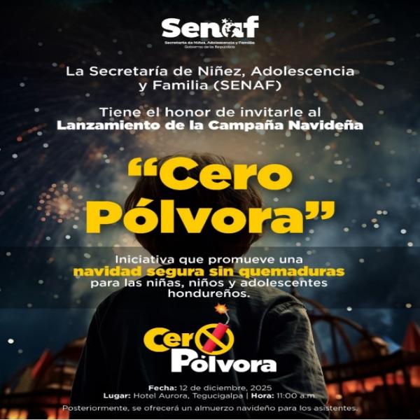 Lanzamiento de la Campaña Navideña de Prevención “Cero Pólvora”