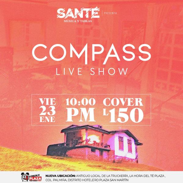 Compass Live Show: Buena música y vibras que conectan 