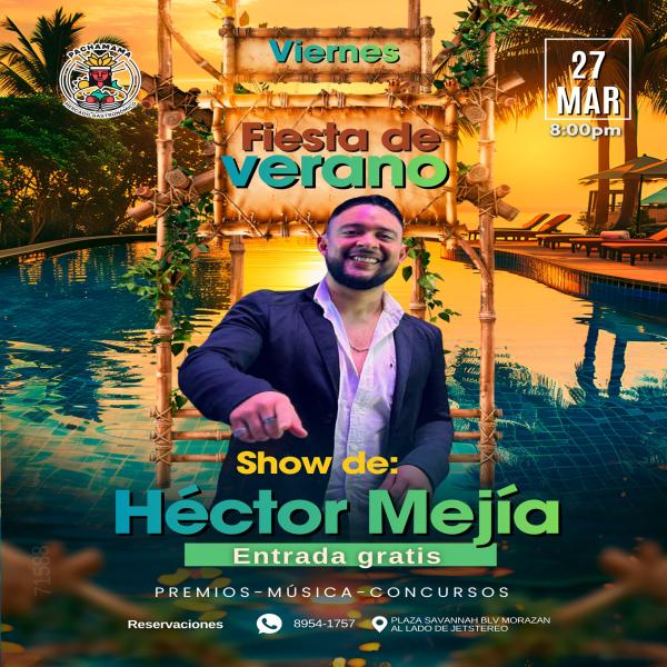 Fiesta de verano con Héctor Mejía