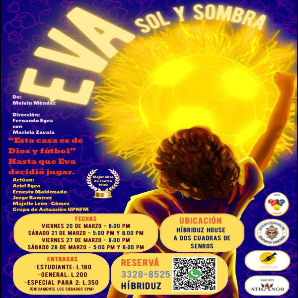 Presentación de la obra de teatro: Eva, sol y sombra 