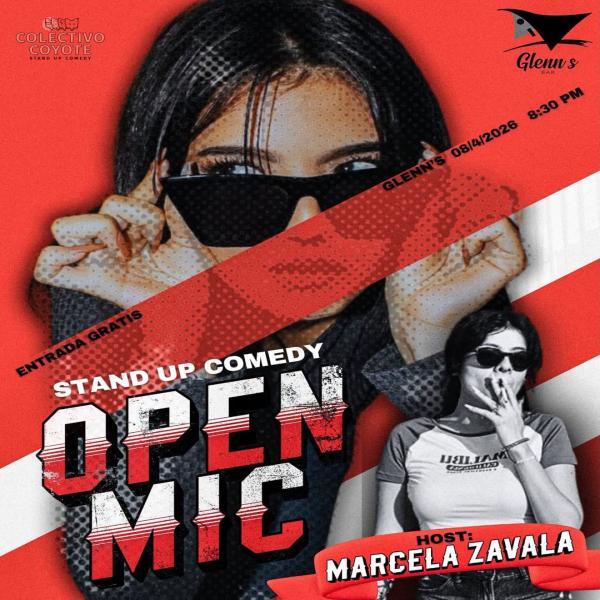 Open Mic de stand-up comedy: Host Marcela Zavala 