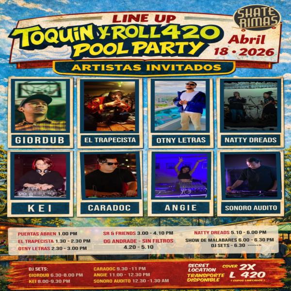 Toquin y Roll 420: Pool Party 