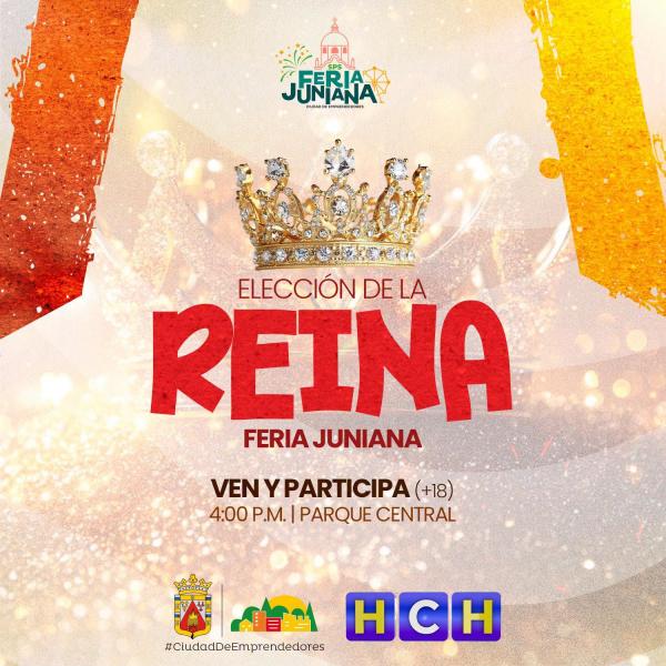 Feria Juniana SPS: Elección de la Reina de la Feria