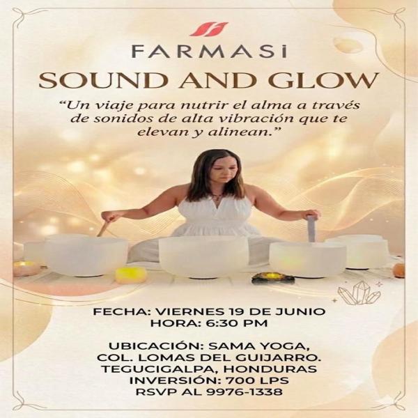 Sound and Glow 
