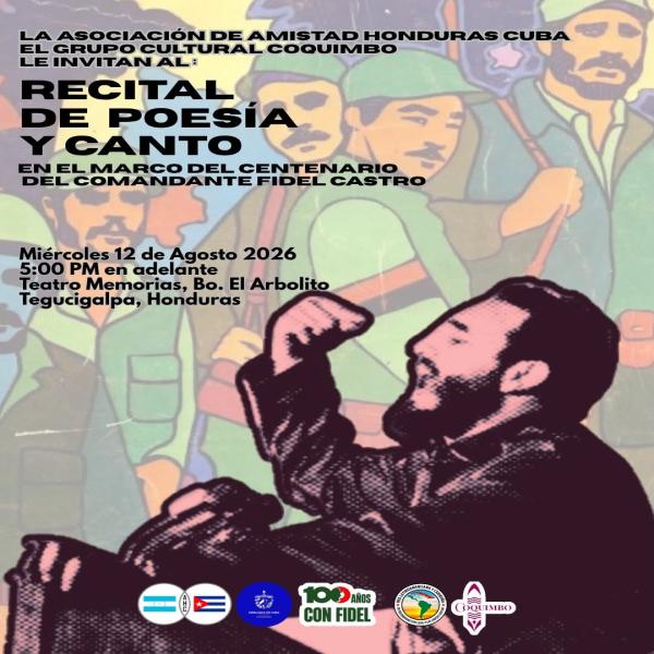 Recital de poesía, canto y memoria, en homenaje al Comandante Fidel Castro 