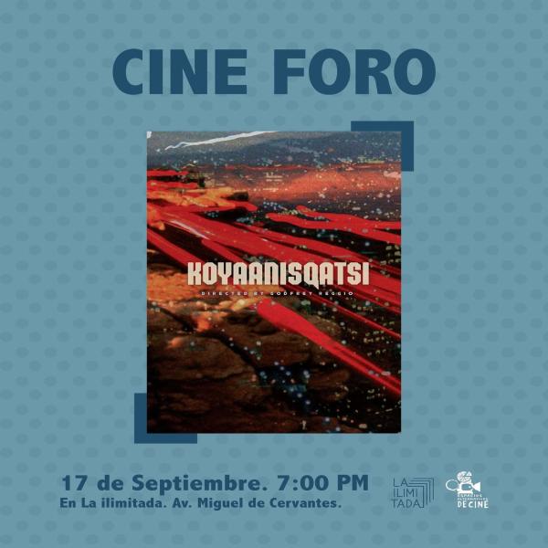 Cine Foro: Koyaanisqatsi